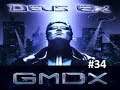 DEUS EX GMDX Mod (BLIND) No Commentary EP. 34