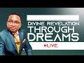 DIVINE REVELATION THROUGH DREAMS || PROPHETIC ENCOUNTER 15TH NOV 2021