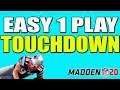 Easy 1 Play Touchdown!! No One Can Stop This!! Madden 20 Tips