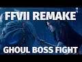 Final Fantasy VII: Remake - Ghoul Boss Fight