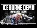 ICEBORNE DEMO! Live Stream | Monster Hunter World
