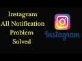 Instagram Notification Not Working in Android & Ios