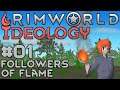 Let's Play RimWorld: Ideology - 01 - Followers of Flame
