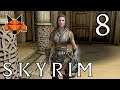 Let's Play Skyrim Special Edition Part 08 - Dragonsreach