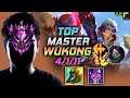 Master Wukong TOP vs Akali - 천상계 장인 탑 오공 템트리 룬 신파자 정복자 ウーコン Вуконг 齐天大圣 悟空 - LOL KR 11.18