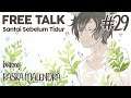 Ngobrol Santai Sebelum Tidur - FREE TALK #29 | Raska Malendra (Vtuber Indonesia)