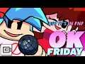 OK FRIDAY (By CG5) But It's In FNF