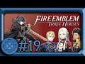Overly Ambitious - Fire Emblem: Three Houses (Blind Let's Play) - Black Eagles #7