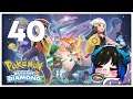 Qynoa plays Pokémon Brilliant Diamond #40