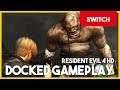 Resident Evil 4 HD Switch - First 18 Minutes Gameplay (Docked)