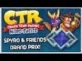 Spryo & Friends Grand Prix REVEALED! | Crash Team Racing Nitro Fueled