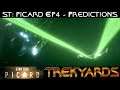 ST: Picard EP4 - Predictions
