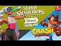 🔴 SUPER SMASH BROS Ultimate DIRECT + CRASH BADICOOT 4 ¡REVELACIÓN! | Reacción EN DIRECTO