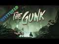 The Gunk - E3 - "A Tower of Gunk?"