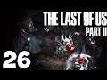 The Last of Us Part II. Прохождение. Часть 26 (Тварь под больницей)