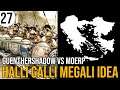 Total War: Rome 2 | Massalia in Halli Galli Megali Idea | 27 | GuentherShadow vs Moerp | Sehr Schwer