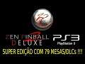 ZEN PINBALL 2 DELUXE EDITION PS3. SUPER EDIÇÃO com 79 DLCs/MESAS para PS3 CFW !!!