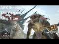 ARK Soloing The Gamma King Titan - The Complete Series Ep100