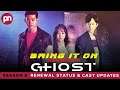 Bring It On, Ghost Season 2: Expected Release Date & Key Details - Premiere Next
