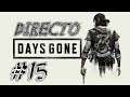 Days Gone - Directo - Gameplay en Español #15