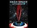 Dead Space Aftermath movie review