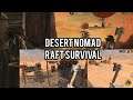 Desert nomad Raft survival review #desertnomad