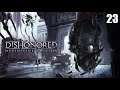 DISHONORED GAMEPLAY GERMAN 23 KINGSPARROW ISLAND ( EMILY ) PS4 PRO