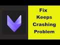 Fix "VivaCut" App Keeps Crashing Problem Android & Ios - VivaCut App Crash Issue