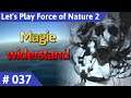 Force of Nature 2 deutsch Teil 37 - Magiewiderstand Let's Play