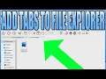 How To Add Tabs To File Explorer In Windows 10 Tutorial