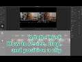 How to Resize, Crop, and Position a Clip in Adobe Rush