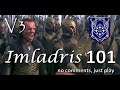Imladris - Divide & Conquer V3 TATW (Very Hard) - #101 | Sauron is here!