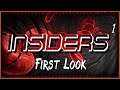Insiders - Build Base | Cancer | Mining | Automated | Quest - First Look ep1