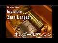Invisible/Zara Larsson【オルゴール】 (Netflixアニメ映画「クロース」挿入歌)