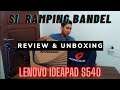 Laptop ramping yang bandel | Unboxing & Review Lenovo IdeaPad S540