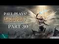 Paul Plays Disciples Liberation - Part 30 - War!