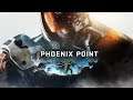 Phoenix Point эп1