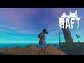 Raft | A YEAR ON THE RAFT | Day 110
