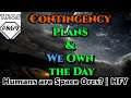 SciFi Story - Contingency Plans & We Own the Day (Humans are Space Orcs?|HFY|TFOS869)