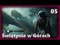 SHADOW OF THE TOMB RAIDER PL #5 (NAPISY/DUBBING) ŚWIĄTYNIA W GÓRACH | PRZYGODÓWKA GAMEPLAY