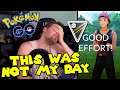 THIS WAS NOT MY DAY (Pokemon Go BATTLE LEAGUE Daily Battles)