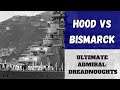 Ultimate Admiral: Dreadnoughts - Hood vs Bismarck