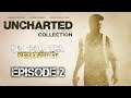 Uncharted: Drake's Fortune | A Surprising Find | Episode 2 (The Nathan Drake Collection)