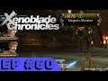 Xenoblade Chronicles - Ep.60 - Magestic Challenge