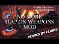You NEED This Mod! No More Slap On Weapon Mod GLORY | Monster Hunter World; Iceborne Mod Showcase