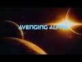Avenging Alpha (Demo Trailer)