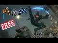 Batman Arkham Collection | FREE දැන්ම ගන්න ( ITS ENDED)