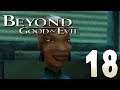 Beyond Good & Evil : La Gouverneuse | Episode 18