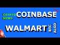 Bitcoin Walmart Coinbase and Algo Coin