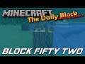 Clearing the shore! | The Daily Block - Block 52 #Minecraft #Shorts